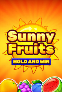 Sunny Fruits: Hold and Win