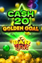Cash 20 Golden Goal Bar Link